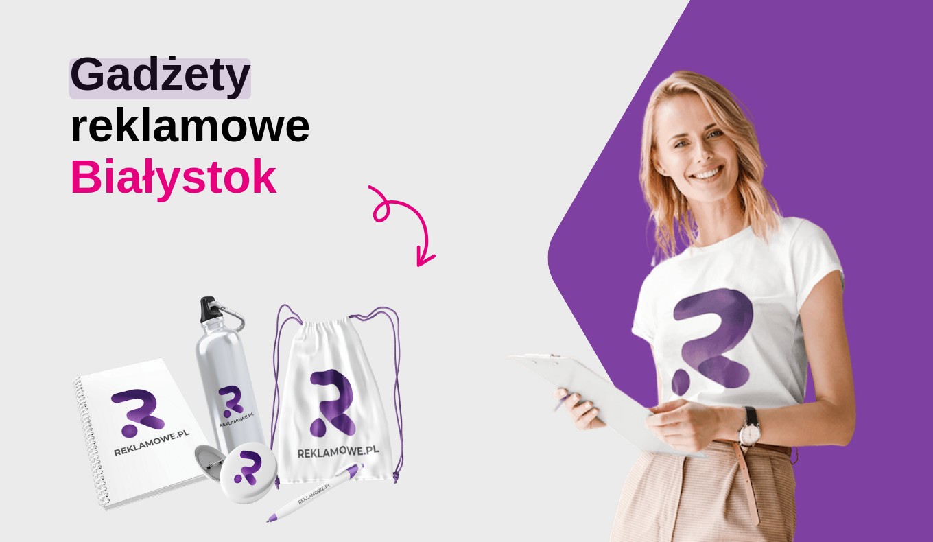 Gadżety reklamowe bialystok reklamowe